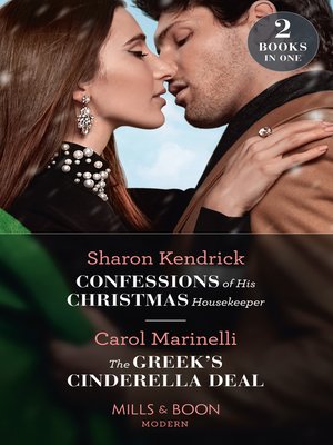 cover image of Confessions of His Christmas Housekeeper / the Greek's Cinderella Deal